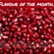 House of Flavour - Flavour of the month - January 2023 Pomegranate