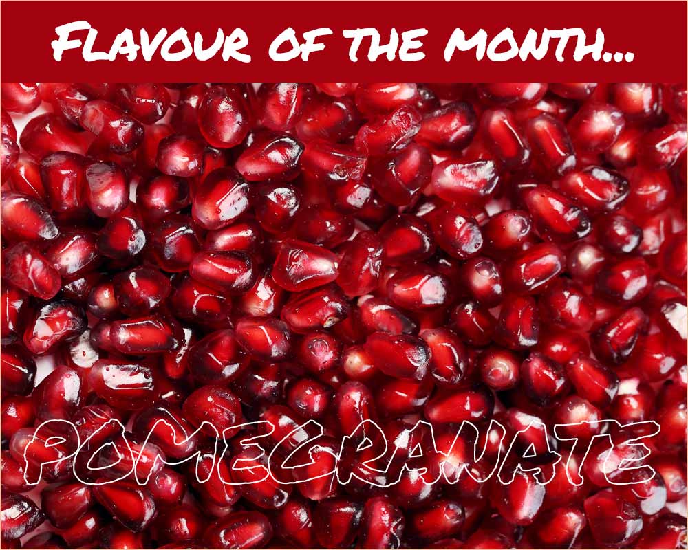 House of Flavour - Flavour of the month - January 2023 Pomegranate