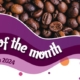 House of Flavour - Flavour of the month - March 2024 Coffee