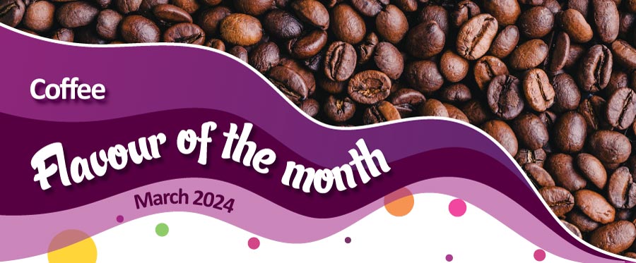 House of Flavour - Flavour of the month - March 2024 Coffee